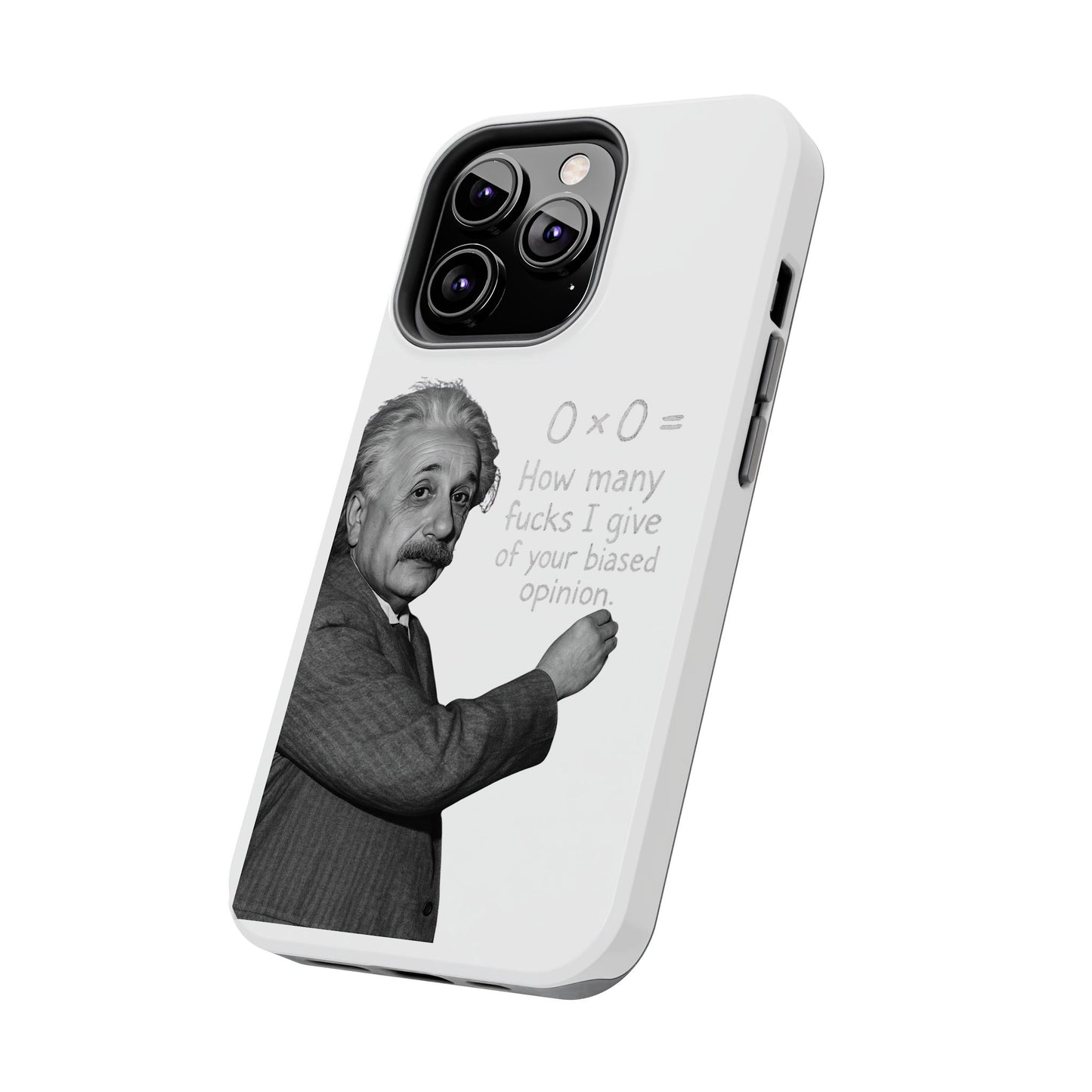 Funny Tough Phone Case with Einstein Quote - Perfect for Science Lovers
