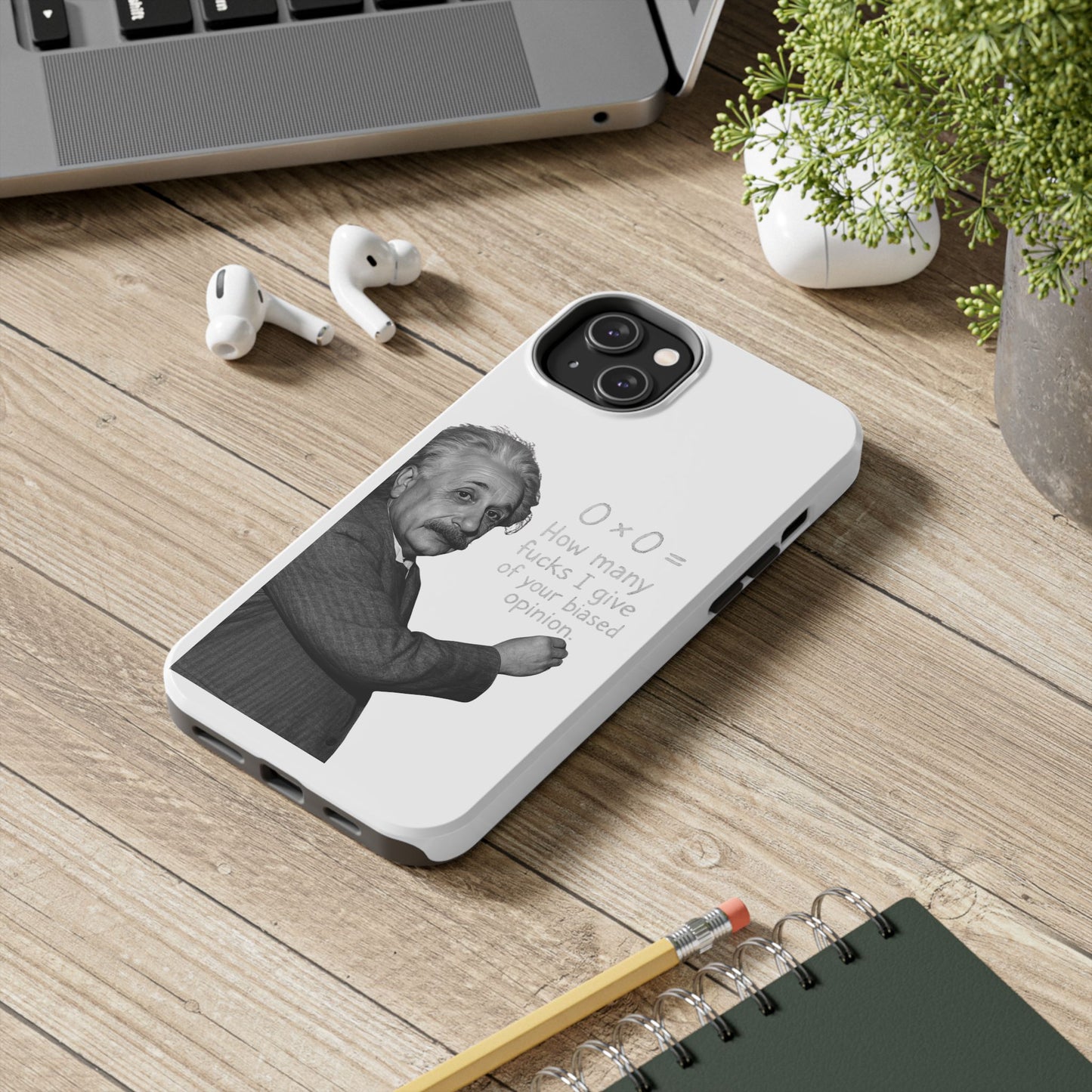 Funny Tough Phone Case with Einstein Quote - Perfect for Science Lovers