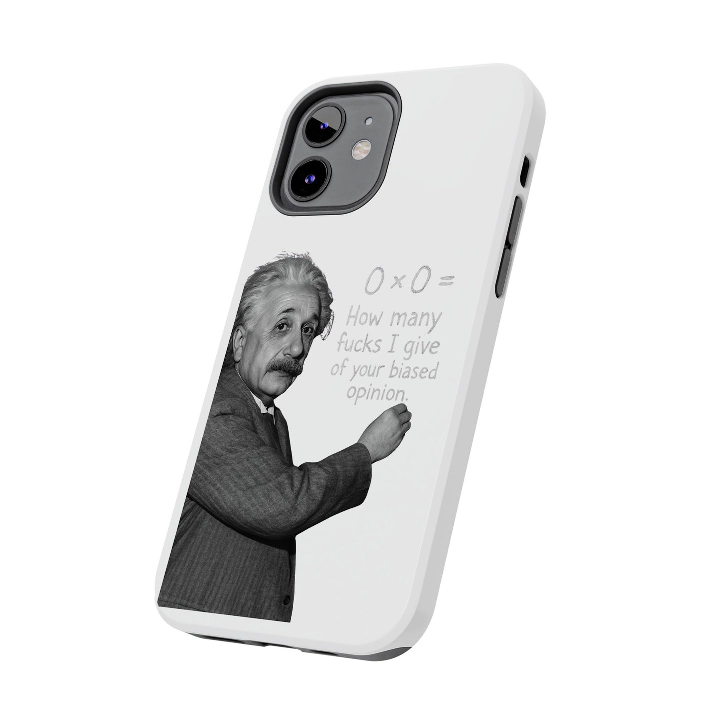 Funny Tough Phone Case with Einstein Quote - Perfect for Science Lovers