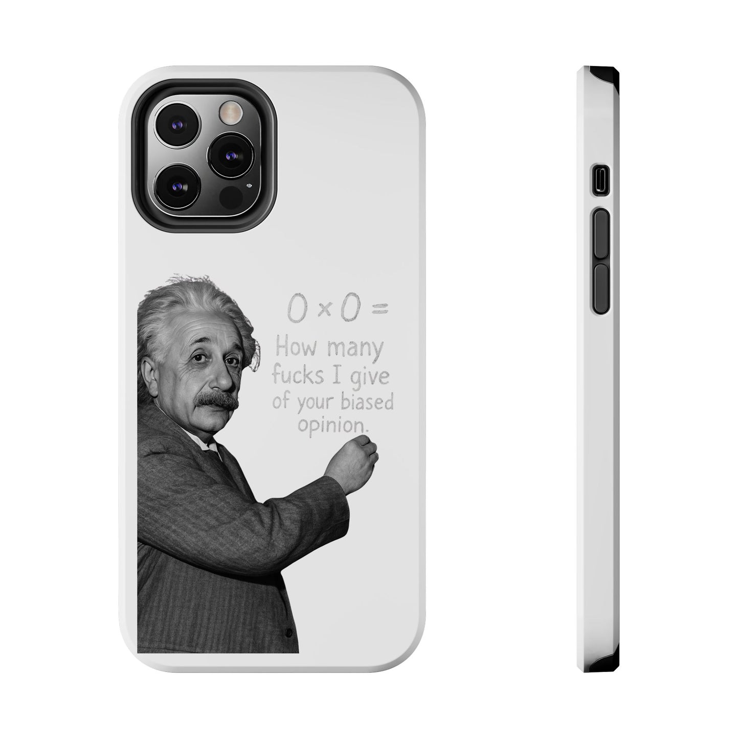 Funny Tough Phone Case with Einstein Quote - Perfect for Science Lovers