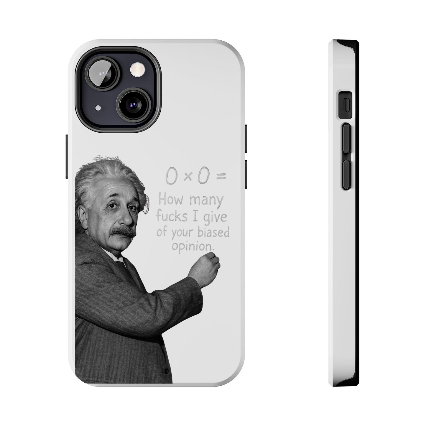 Funny Tough Phone Case with Einstein Quote - Perfect for Science Lovers