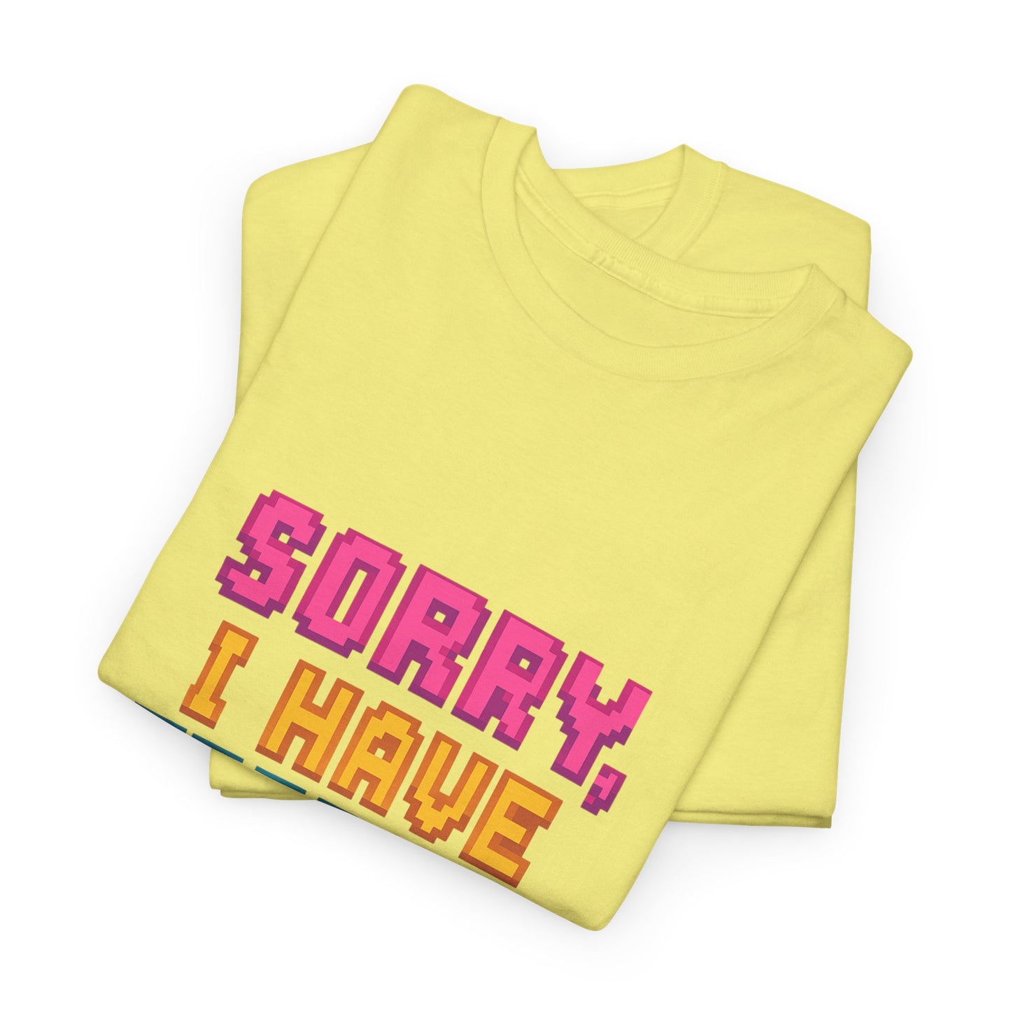 Funny Tee - 'Sorry, I Have Erectile Dysfunction of the Mind'