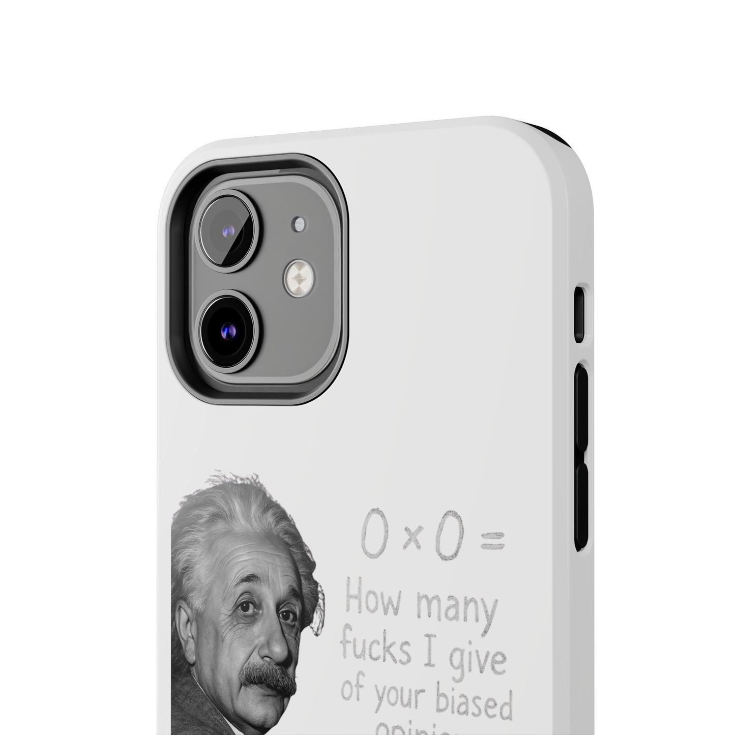 Funny Tough Phone Case with Einstein Quote - Perfect for Science Lovers