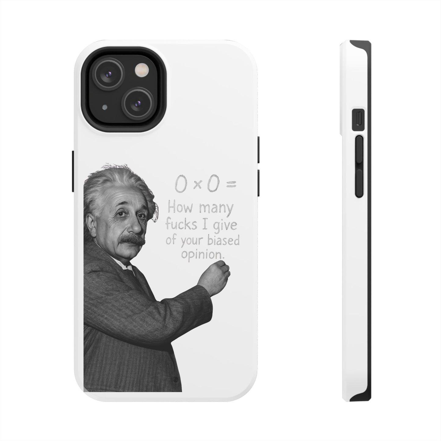 Funny Tough Phone Case with Einstein Quote - Perfect for Science Lovers
