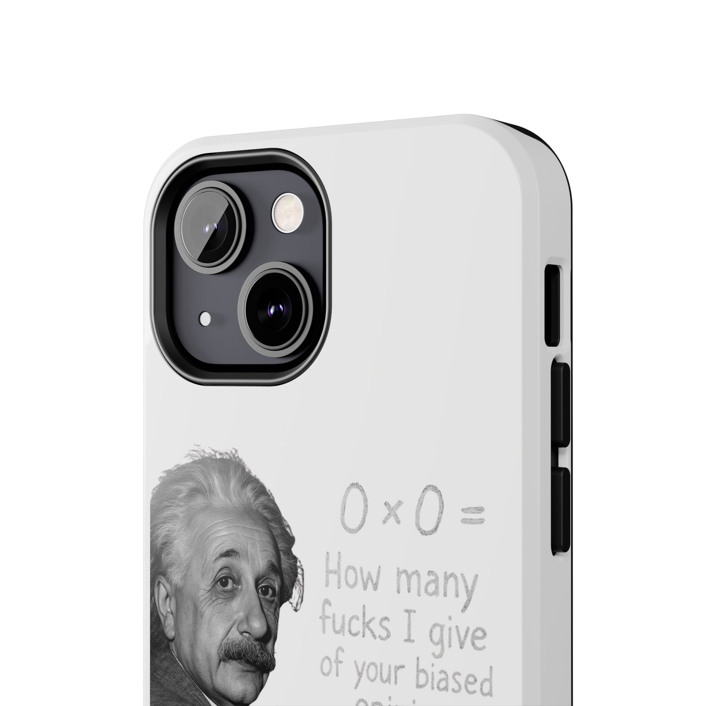 Funny Tough Phone Case with Einstein Quote - Perfect for Science Lovers