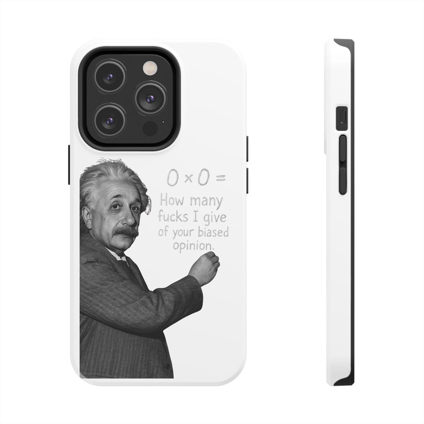 Funny Tough Phone Case with Einstein Quote - Perfect for Science Lovers