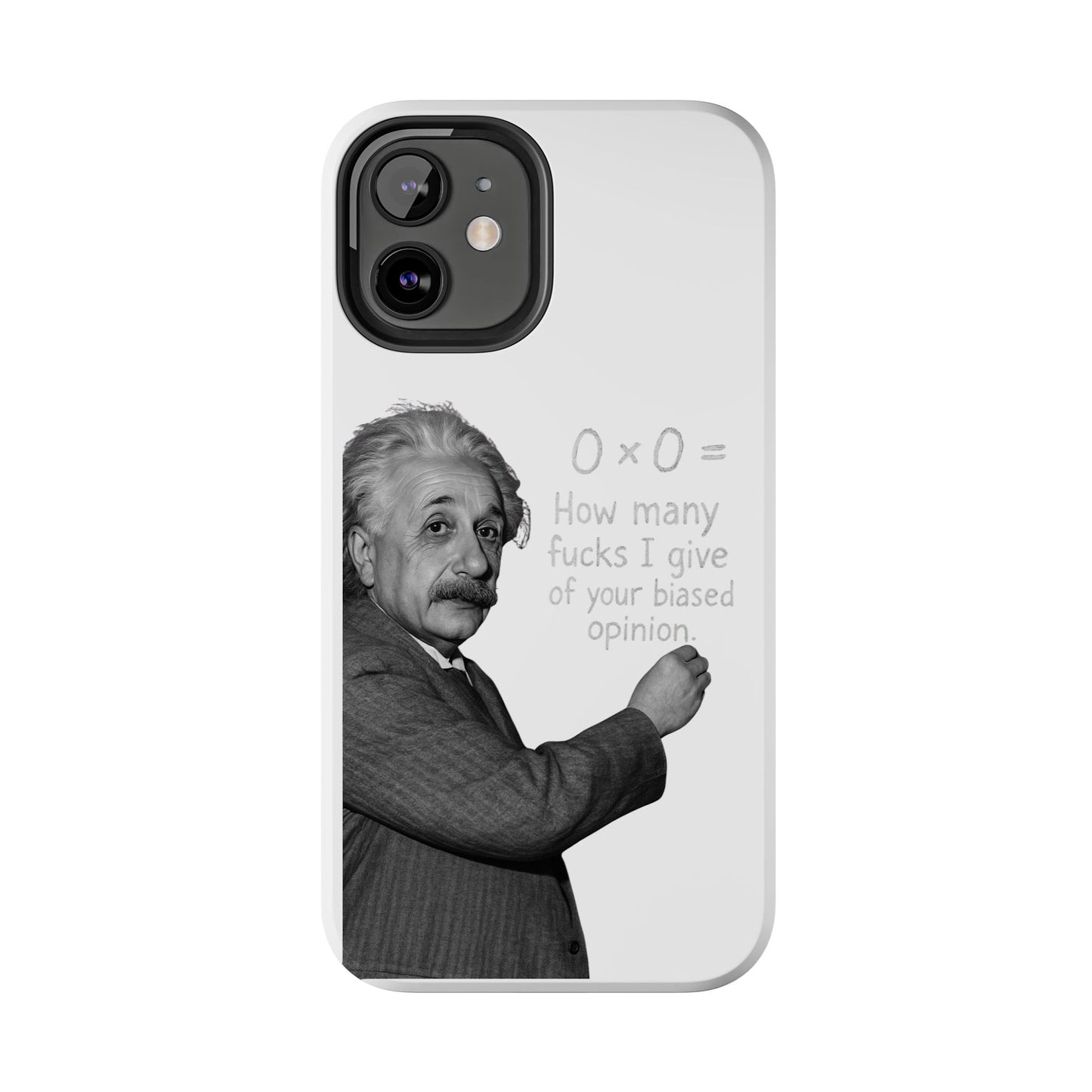 Funny Tough Phone Case with Einstein Quote - Perfect for Science Lovers