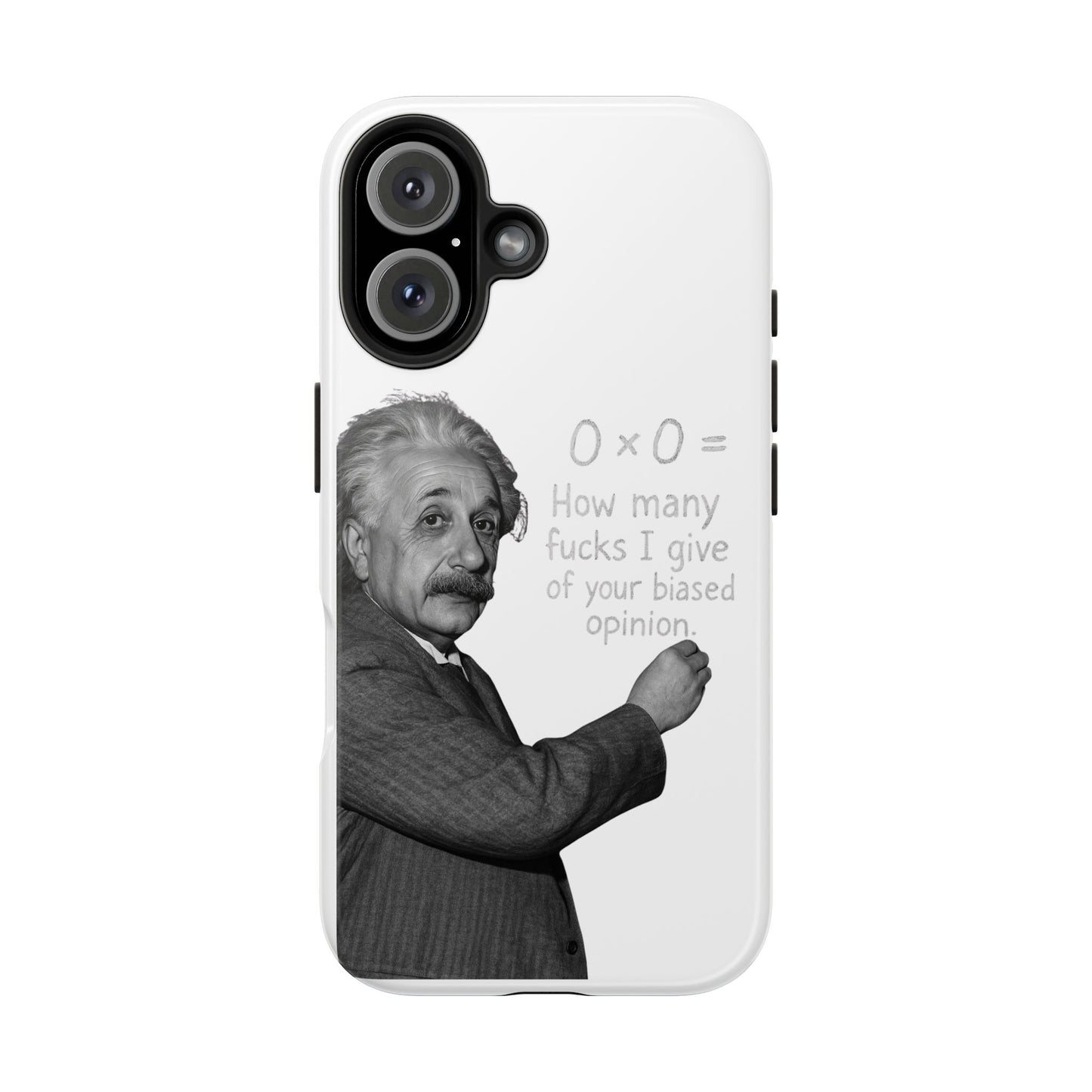 Funny Tough Phone Case with Einstein Quote - Perfect for Science Lovers