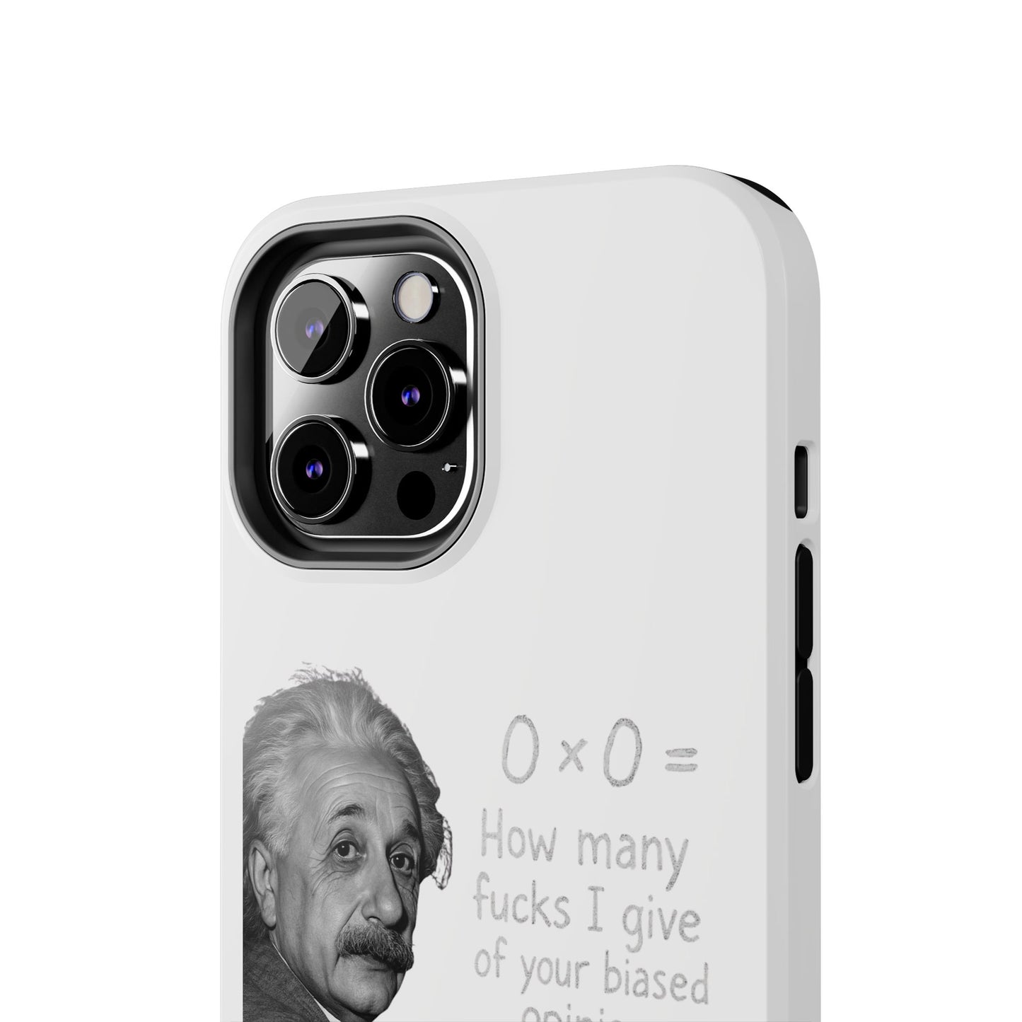 Funny Tough Phone Case with Einstein Quote - Perfect for Science Lovers
