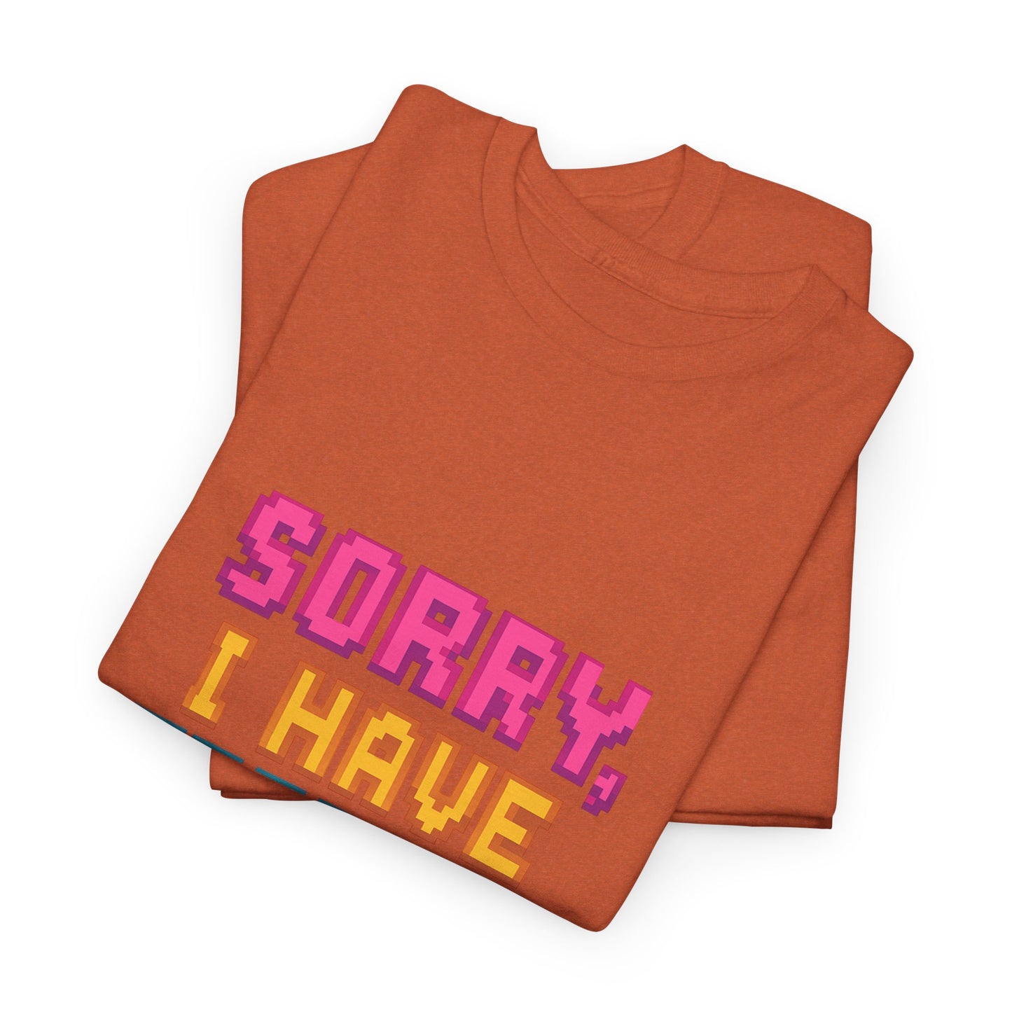 Funny Tee - 'Sorry, I Have Erectile Dysfunction of the Mind'