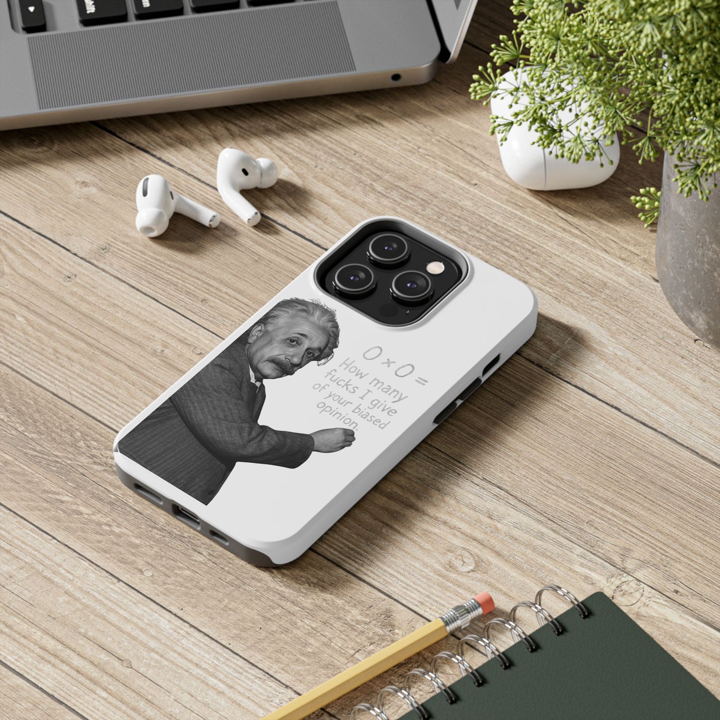 Funny Tough Phone Case with Einstein Quote - Perfect for Science Lovers