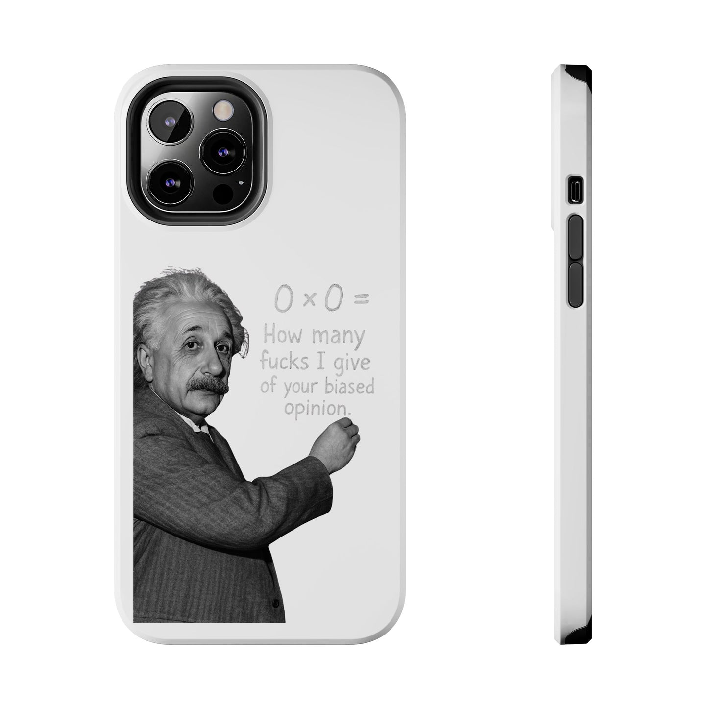 Funny Tough Phone Case with Einstein Quote - Perfect for Science Lovers