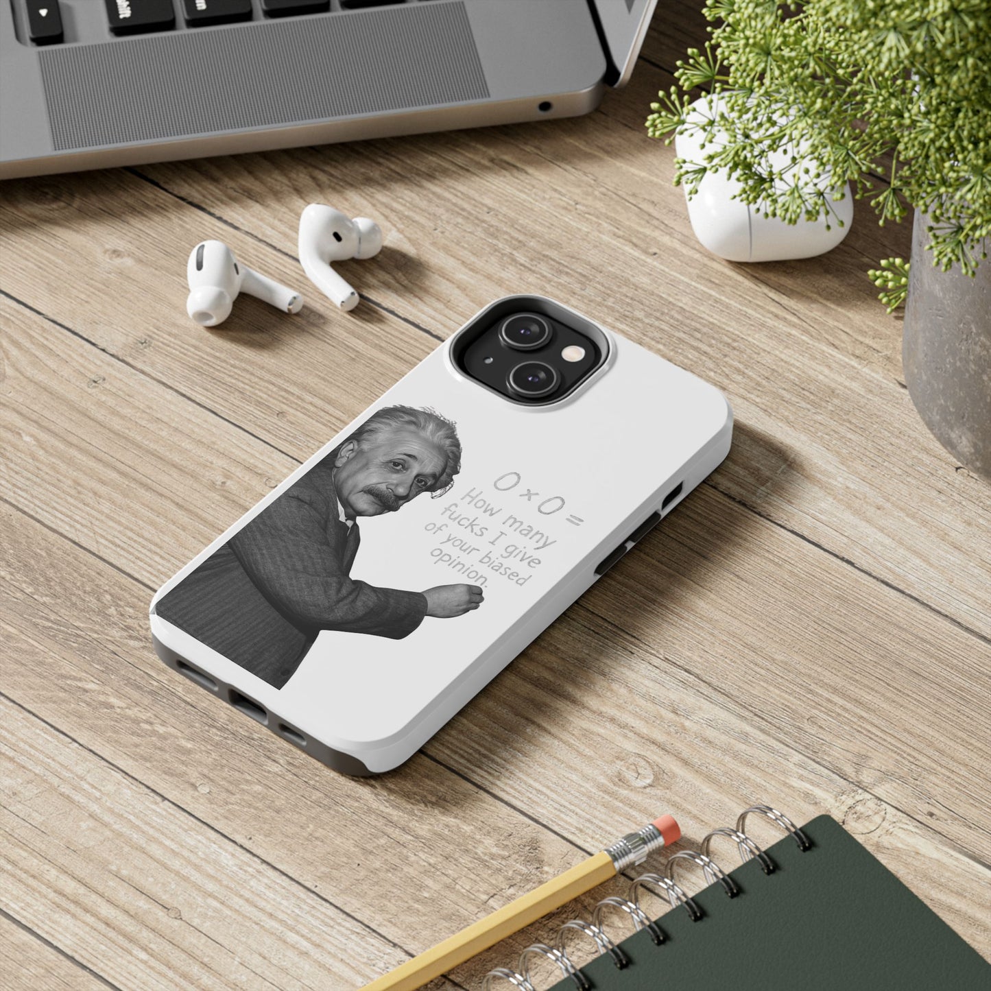 Funny Tough Phone Case with Einstein Quote - Perfect for Science Lovers