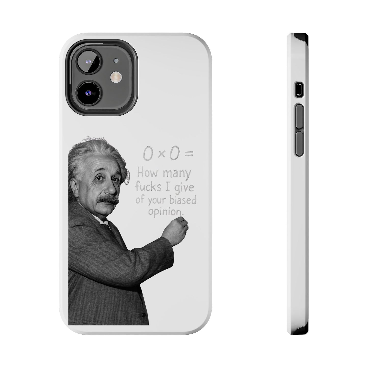 Funny Tough Phone Case with Einstein Quote - Perfect for Science Lovers