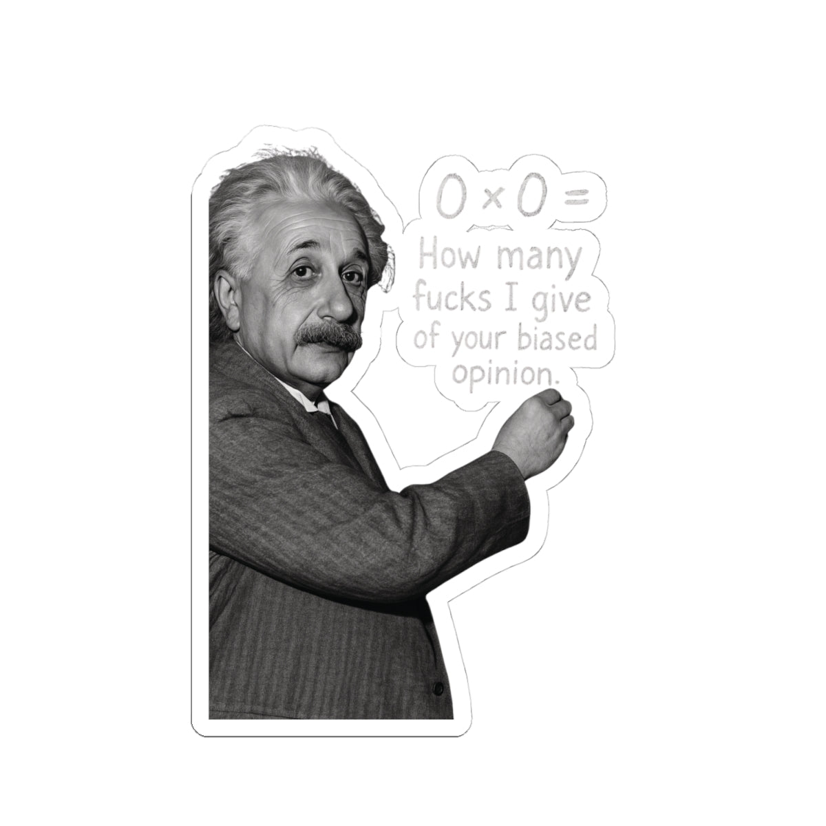 Funny Einstein Quote Kiss-Cut Stickers - How Many F*cks I Give - Great for Laptops, Journals, and Gifts