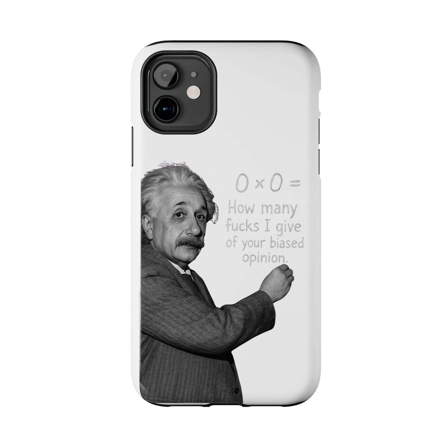 Funny Tough Phone Case with Einstein Quote - Perfect for Science Lovers