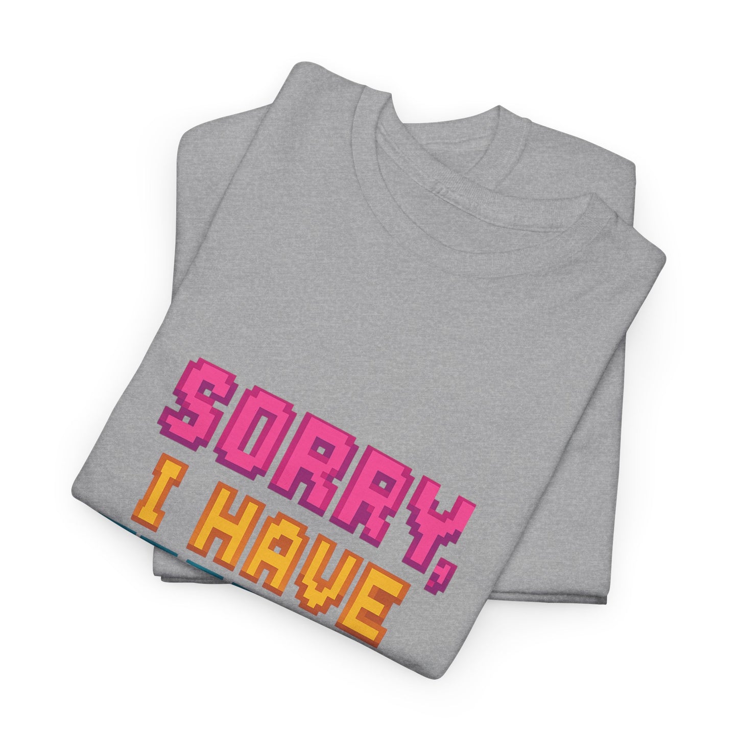 Funny Tee - 'Sorry, I Have Erectile Dysfunction of the Mind'