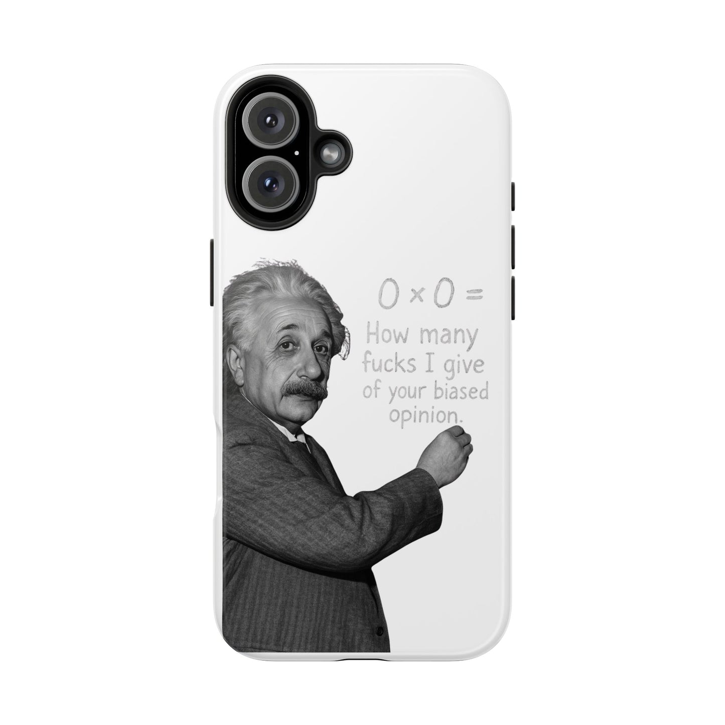 Funny Tough Phone Case with Einstein Quote - Perfect for Science Lovers