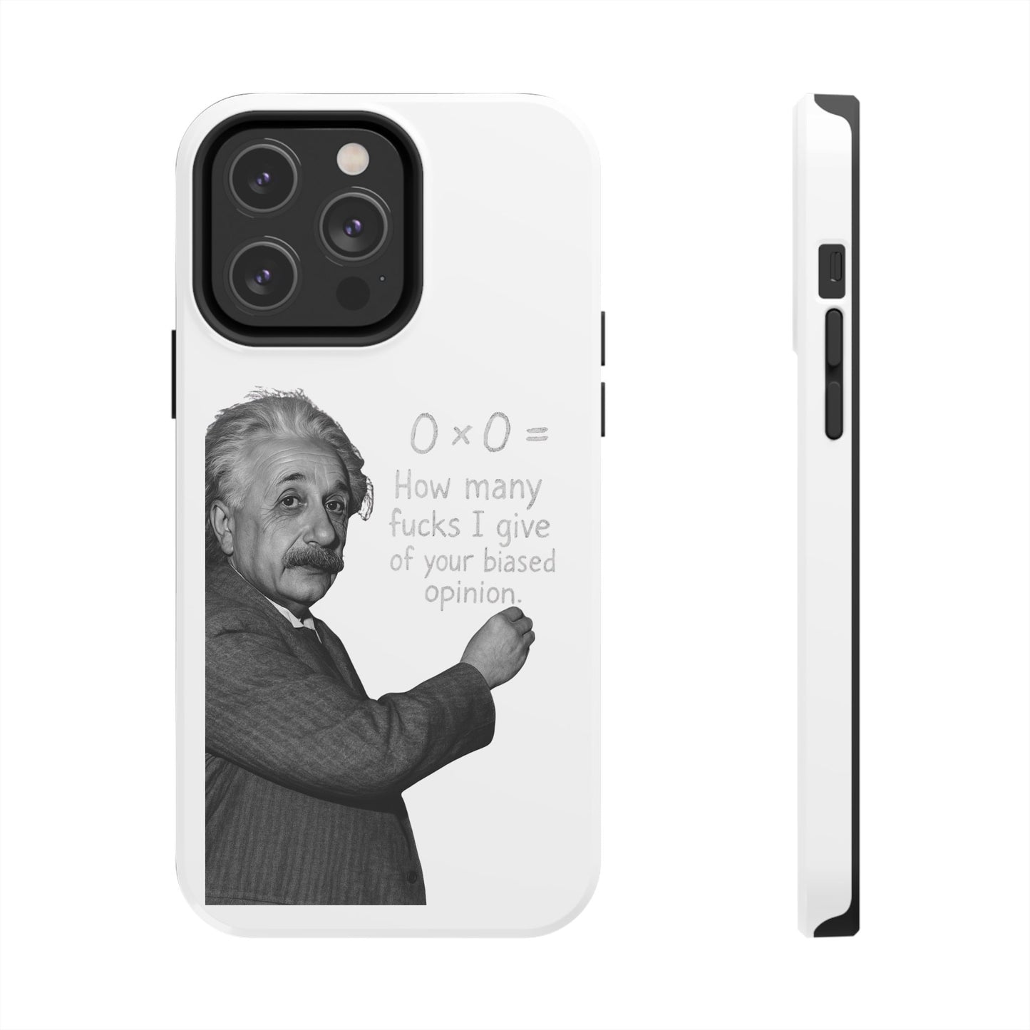 Funny Tough Phone Case with Einstein Quote - Perfect for Science Lovers